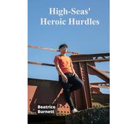 High-Seas' Heroic Hurdles: A crew of teenaged sailors face ferocious storms in fierce yacht race