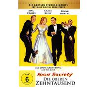 SINATRA,FRANK/KELLY,GRACE/CROSBY,BING - HIGH SOCIETY-DIE OBEREN ZEHNTAUSEND (DIGITAL REM (1 DVD)