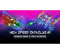 High Speed Cataclysm