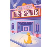 High Spirits (A Haunted Haven Mystery)