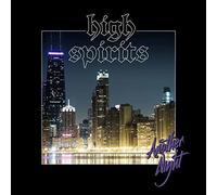 High Spirits - Another Night