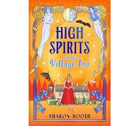 High Spirits at The Village Inn (Ghosts of Rowan Vale, 4)