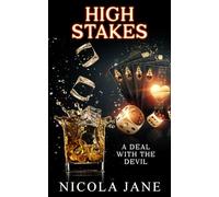 High Stakes: A Deal With The Devil