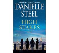 High Stakes: A Novel by Danielle Steel (English) Paperback Book
