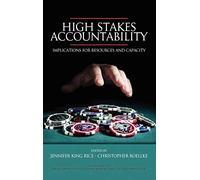 High Stakes Accountability