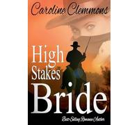 High Stakes Bride: 2 (Men of Stone Mountain)