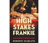 High Stakes Frankie (The Pickpocket Frankie Series)