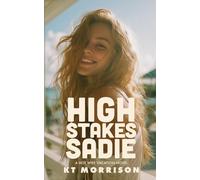 High Stakes Sadie: A Hotwife Vacation Novel