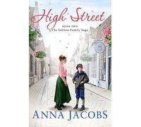 High Street : Book Two in the gripping, uplifting Gibson Family Saga