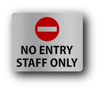 High-Strength Self-Adhesive No Entry Staff Only Sign, 120mm x 100mm