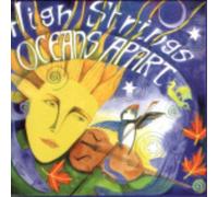 High Strings - Oceans Apart