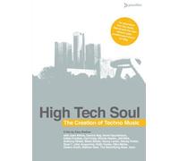 High Tech Soul - The Creation Of Techno Music [DVD] [2006]