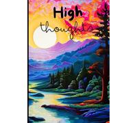 High Thoughts: Note Book For When Your Spaced