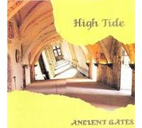 High Tide - Ancient Gates