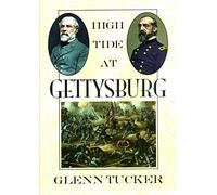 High Tide at Gettysburg (The American Civil War S.)