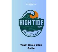 High Tide: Living Waters Church : Beach Camp