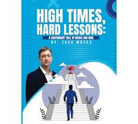 High Times, Hard Lessons: A Cautionary Tale of Riches and Ruin
