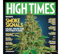 High Times Presents / Various - Smoke Signals Music From The Mother Plant Vol.1
