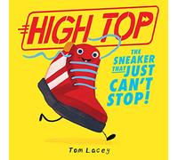 High Top: The Sneaker That Just Can't Stop