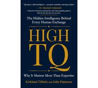 HIGH TQ: Why It Matters More Than Expertise (The TQ Series)