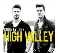 HIGH VALLEY - COUNTY LINE [CANADA] NEW CD