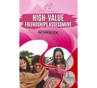 High Value Friendship Assessment Workbook