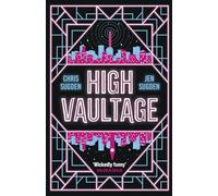 High Vaultage : The Sunday Times bestselling scifi mystery perfect for fans of Terry Pratchett