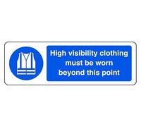 High Visibility Clothing Must Be Worn Beyond This Point - safety sign - High tack self-adhesive sticker (600mm x 200mm) Viewing Distance within 14m.