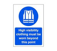 high visibility clothing must be worn beyond this point - site safety sign - 1.2mm Rigid plastic for indoor/outdoor usage (400mm x 300mm) Viewing Distance within 14m.
