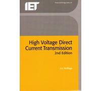 High Voltage Direct Current Transmission: NO. 29 (Energy Engineering)