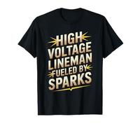 High Voltage Lineman Fueled by Sparks T-Shirt