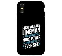 High Voltage Lineman Playing With More Power Than You’ll See Case for iPhone X/XS