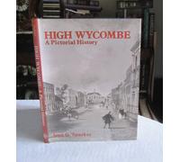 High Wycombe: A Pictorial History