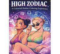 High Zodiac: A Celestial Zodiac Coloring Experience