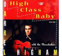 Higham, Darrel - High Class Baby