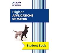 Higher Applications of Maths: Comprehensive Textbook for the Cfe (Leckie Student Book)