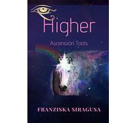 Higher Ascension Tools