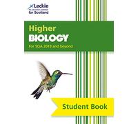 Higher Biology: Complete course coverage of Higher biology (Leckie Student Book)