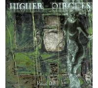 HIGHER CIRCLES - Ritual One