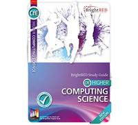Higher Computing Science New Edition Study Guide