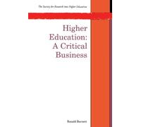 Higher Education: A Critical Business
