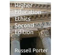 Higher Education Ethics Second Edition