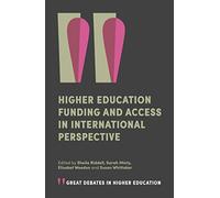 Higher Education Funding and Access in International Perspective (Great Debates in Higher Education)