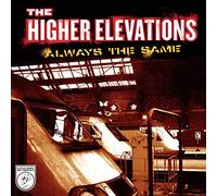 Higher Elevations,the - Always the Same (Col.Vinyl) [Vinyl LP] [VINYL]