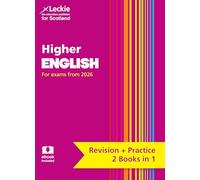 Higher English: Preparation and Support for SQA Exams (Leckie Complete Revision & Practice)
