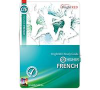 Higher French: Support learning and get exam-ready (Bright Red Study Guides)