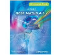 Higher GCSE Maths 4-9 Homework Book