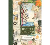 Higher Ground: A Graphic Novel