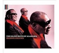 The Blind Boys of Alabama - Higher Ground