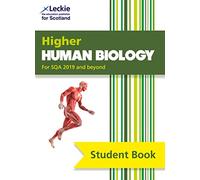 Higher Human Biology: Complete course coverage of Higher human biology (Leckie Student Book)